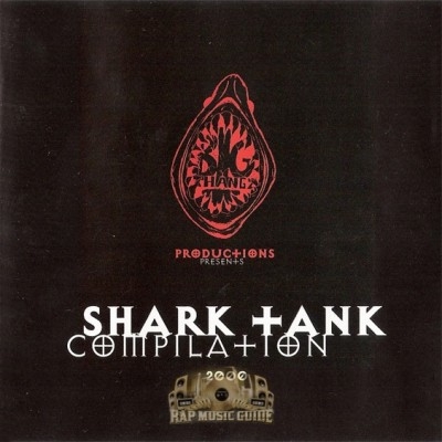 Various Artists - Big Thangz Productions Presents Shark Tank Compilation