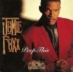 Jamie Foxx - Peep This