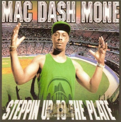 Mac Dash Mone - Steppin Up To The Plate