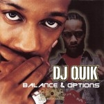 DJ Quik - Balance & Options