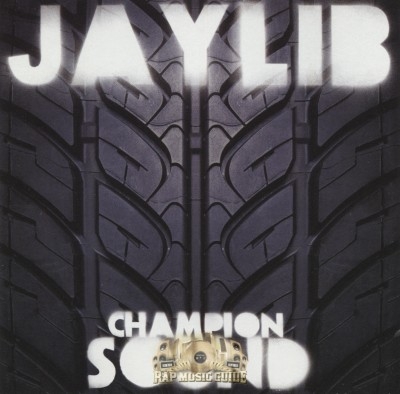 Jaylib - Champion Sound