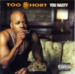 Too Short - You Nasty