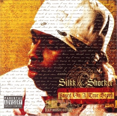 Silkk The Shocker - Based On A True Story