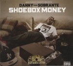 Danny From Sobrante - Shoebox Money