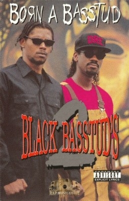 2 Black Basstuds - Born A Basstud