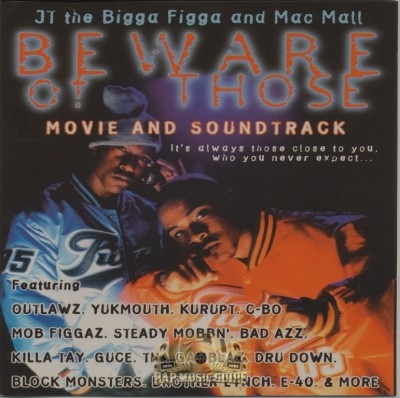 JT The Bigga Figga And Mac MAll - Beware Of Those