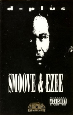 D-Plus - Smoove & Ezee