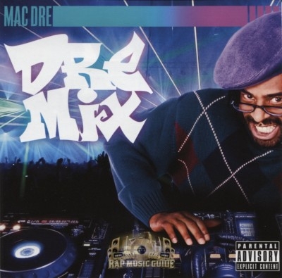 Mac Dre - Dre Mix