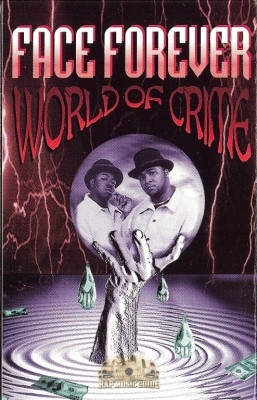 Face Forever - World Of Crime