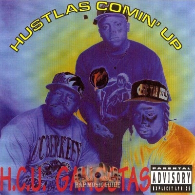 H.C.U. Gangstas - Hustlas Comin' Up