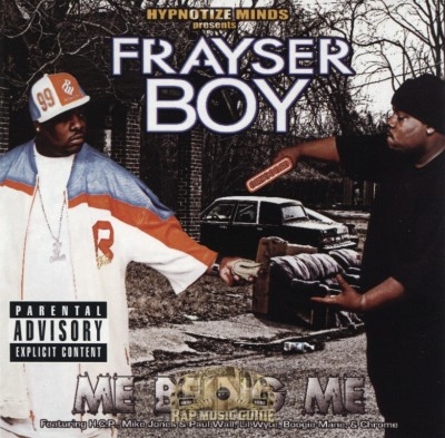 Frayser Boy - Me Being Me