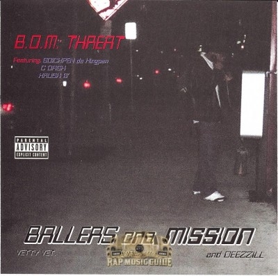 Ballers Ona Mission - B.O.M. Threat