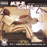 Mike Jones - Ballin Underground