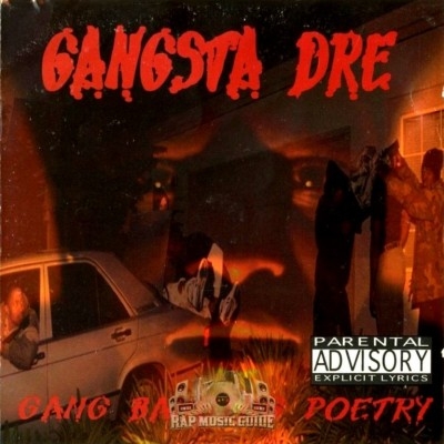 Gangsta Dre - Gang Banging Poetry