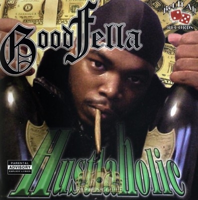 Goodfella - Hustlaholic