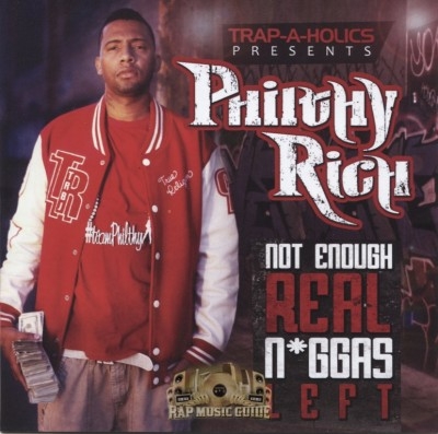 Philthy Rich - Not Enough Real Niggas Left