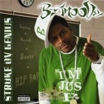 B. Smoove - Stroke Ov Genius