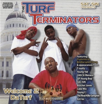 The Turf Terminators - Welcome 2 Da Turf