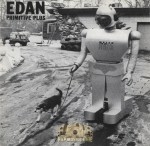 Edan - Primitive Plus