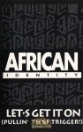 African Identity - Let's Get It On