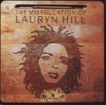 Lauryn Hill - The Miseducation of Lauryn Hill