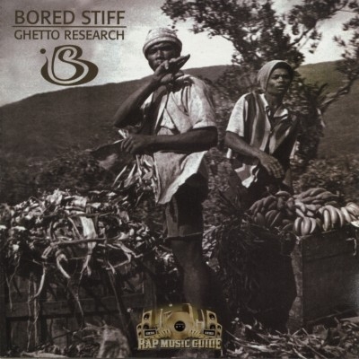 Bored Stiff - Ghetto Research