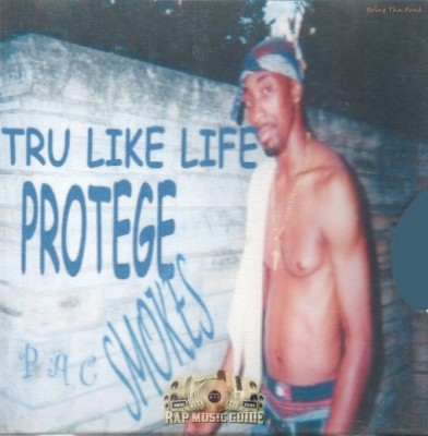 Protege - Tru Like Life