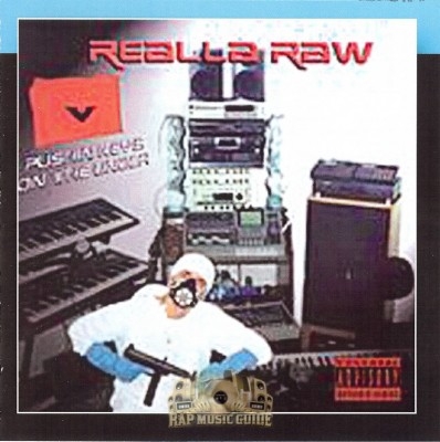 Realla Raw - Pushin' Keys On The Under