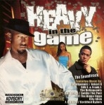 Heavy In The Game - The Soundtrack