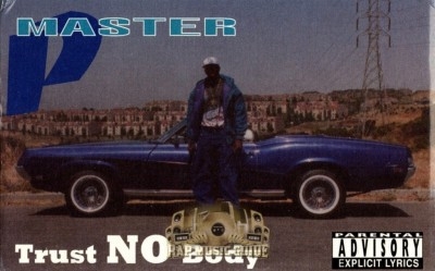 Master P - Trust No Body