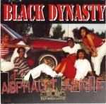 Black Dynasty - Asphault Jungle