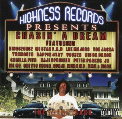 Highness Records Presents - Chasin' A Dream