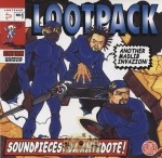 Lootpack - Soundpieces: Da Antidote!