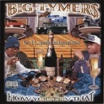 Big Tymers - How You Luv That?