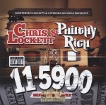 Chris Lockett & Philthy Rich - 11-5900