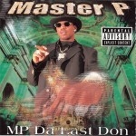 Master P - MP Da Last Don