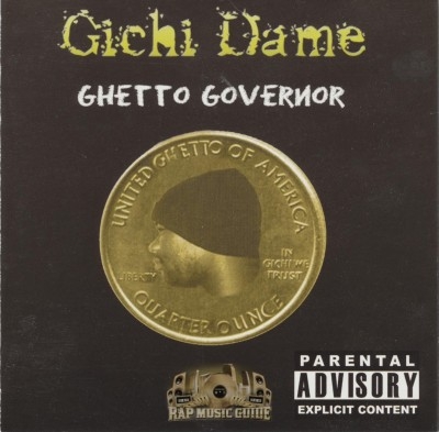 Gichi Dame - Ghetto Governor