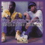 Grassrootz - Uncharted Regions