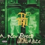 II Tru - A New Breed Of Female