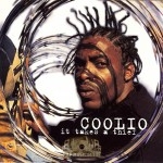 Coolio - It Takes A Thief