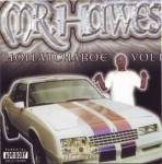 Mr. Hawes - Hollatchaboe Vol 1