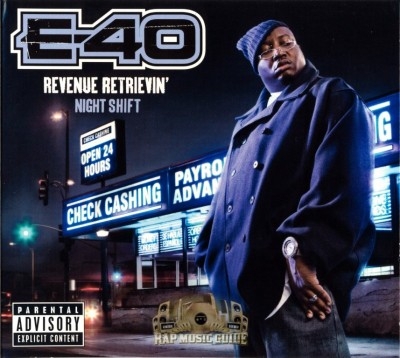 E-40 - Revenue Retrievin Night Shift