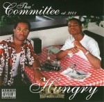 Tha Committee - Hungry