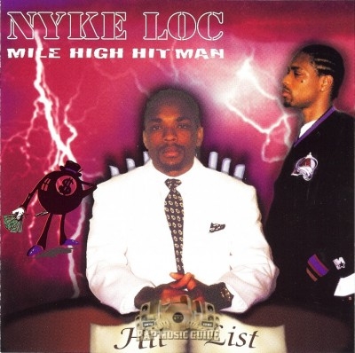 Nyke Loc - Mile High Hitman