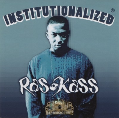 Ras Kass - Institutionalized