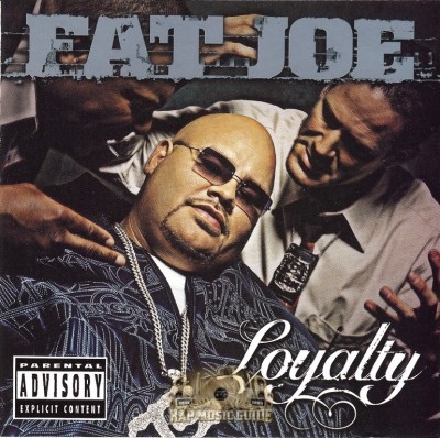 Fat Joe - Loyalty