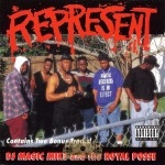 DJ Magic Mike And The Royal Posse - Represent