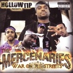 The Mercenaries - War On The Streets