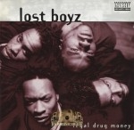 Lost Boyz - Legal Drug Money