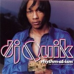 DJ Quik - Rhythm-Al-Ism